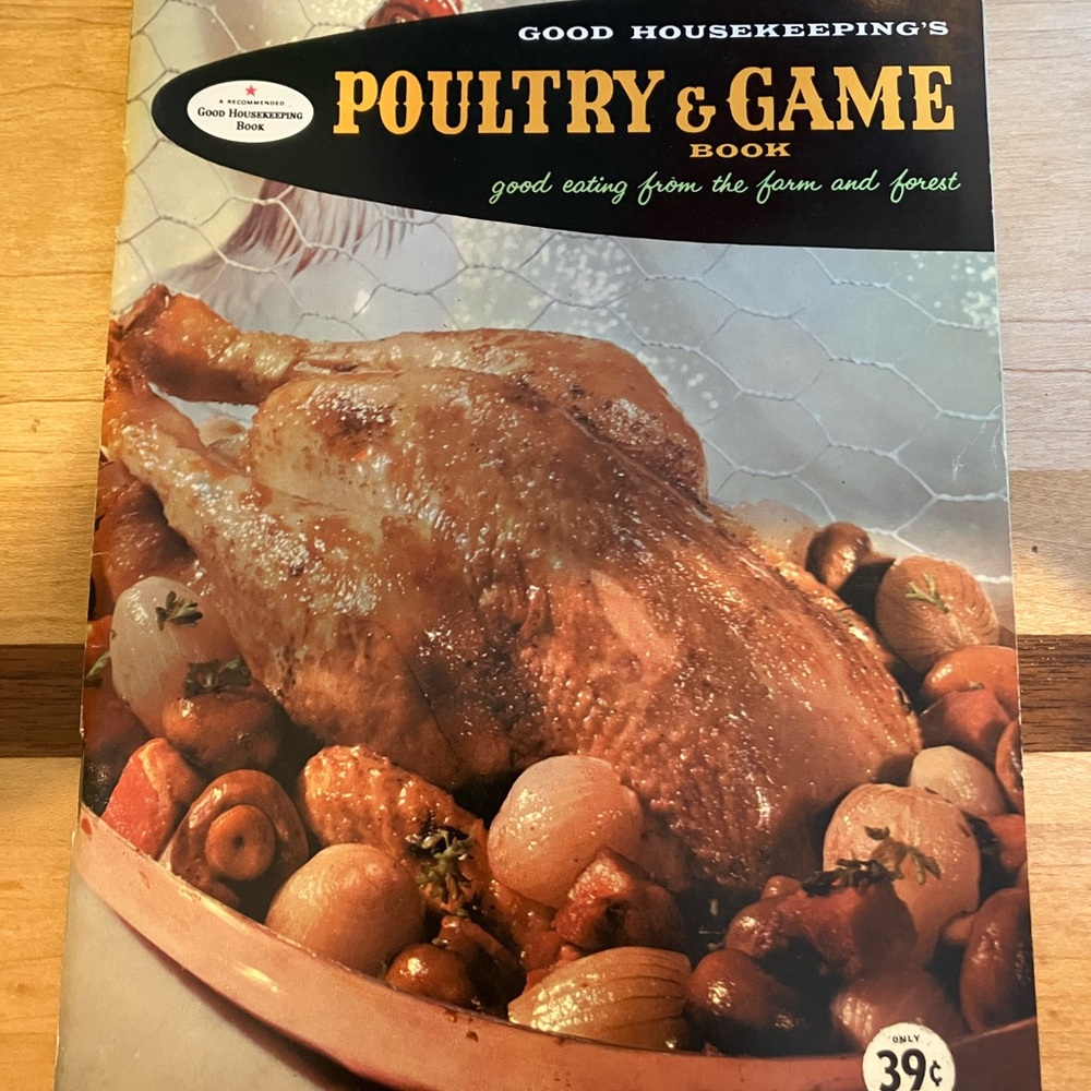 Vintage 1958 Good Housekeeping Poultry & Game Book recipe cookbook